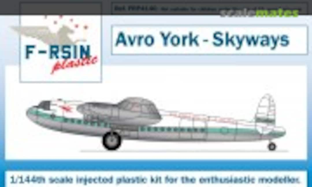 1:144 Avro York - Skyways of London (F-RSIN FRP4140)