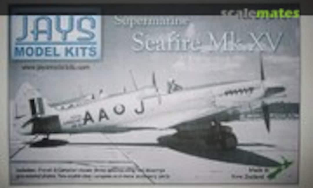 1:72 Supermarine Seafire Mk.XV (JAYS Model Kits JY0107)