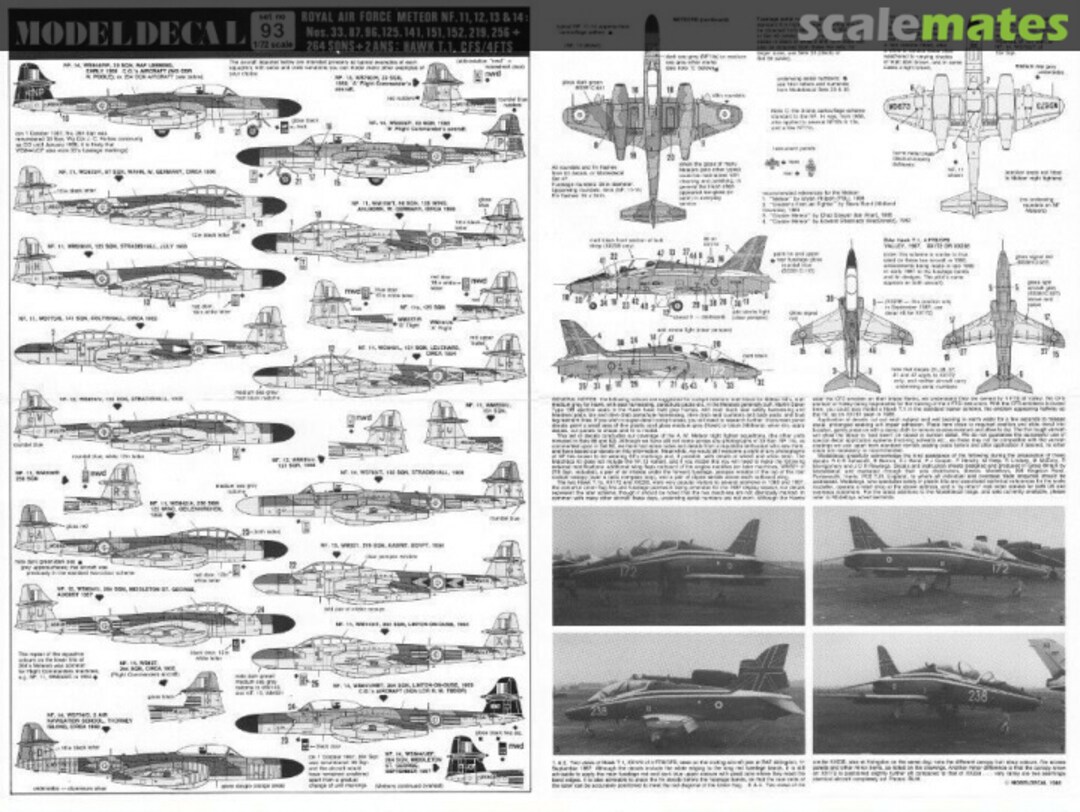 Contents Royal Air Force Meteor NF.11, 12, 13 & 14: Nos 33, 87, 96, 125, 141, 151, 152, 219, 256 + 264 Sqns + 2 ANS: Hawk T.1, CFS/4FTS 93 Modeldecal