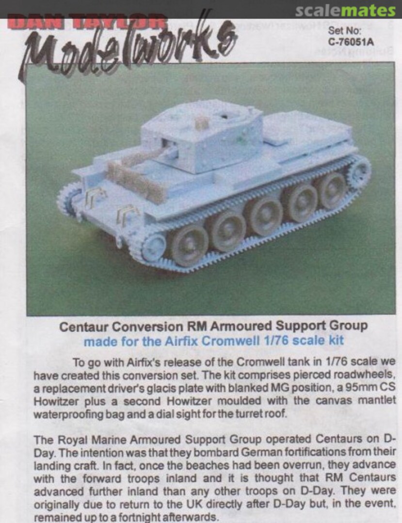 Boxart Centaur Conversion RM Armoured Support Group C-76051A Dan Taylor Modelworks