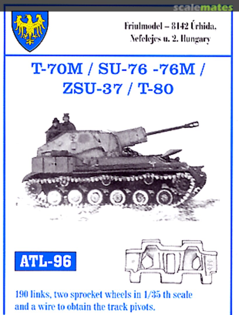 Boxart T-70M / SU-76 - 76M / ZSU-37 / T-80 : 190 links, two sprocket wheels in 1/35 th scale and a wire to obtain the track pivots. ALT96 Friulmodel