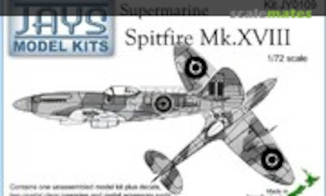 1:72 Supermarine Spitfire Mk.XVIII (JAYS Model Kits JY0109)