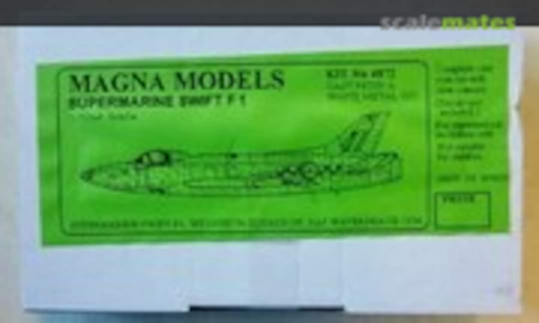 1:72 Supermarine Swift F1 (Magna Models 4872)