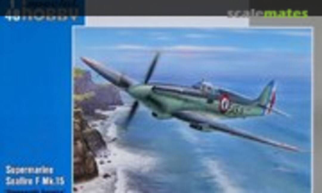 1:48 Supermarine Seafire F Mk.15 &quot;Aéronavale Service&quot; (Special Hobby SH48125)