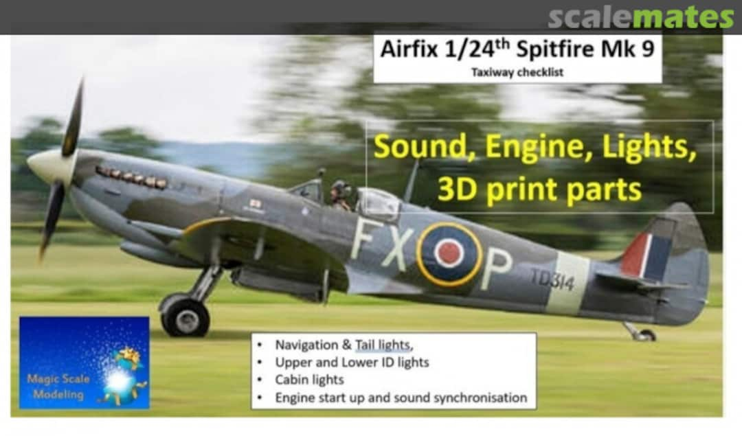 Boxart Spitfire Mk9 Lights, Engines and Sound  MSM-020 Magic Scale Modeling