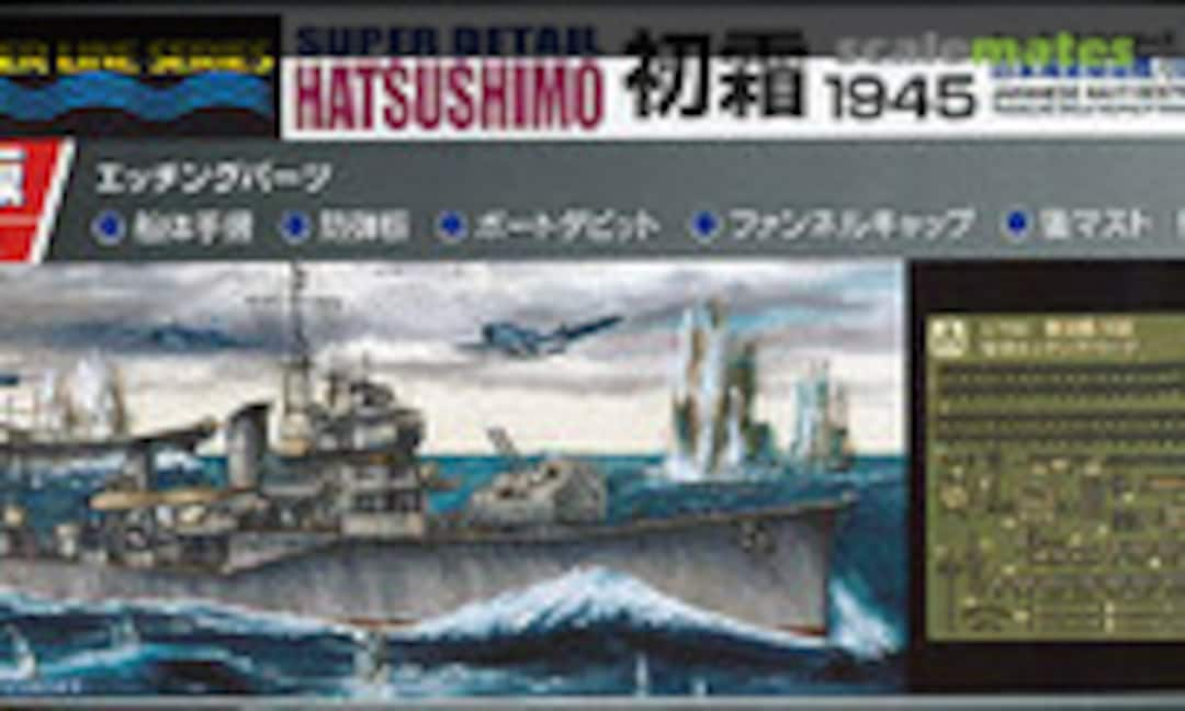 1:700 Hatsushimo 1945 (Aoshima 050149)