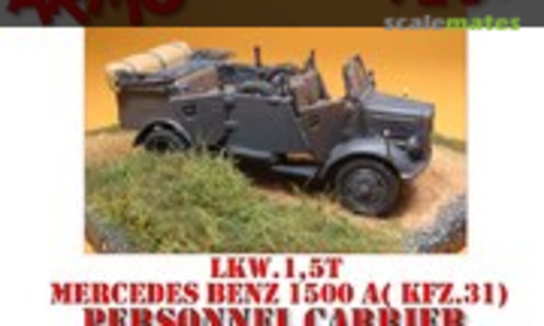 1:72 LWK.1,5T Mercedes Benz 1500A (KFZ.31) (Armo 72130)