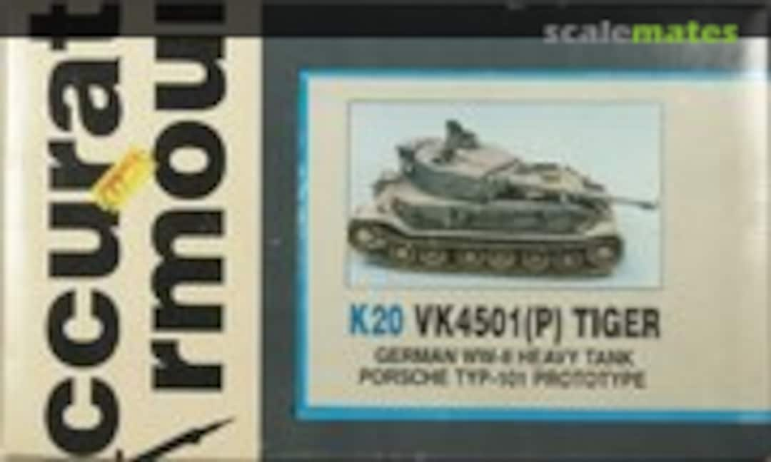 1:35 VK4501(P) Tiger (Accurate Armour K20)