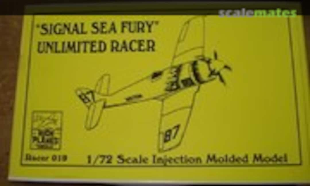 1:72 Sea Fury - &quot;Signal Sea Fury&quot; Unlimited Racer (High Planes Models Race 019)