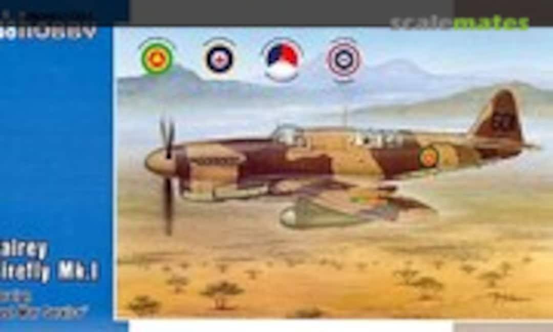 1:48 Fairey Firefly Mk.I &quot;Foreign Post War Service&quot; (Special Hobby SH48151)