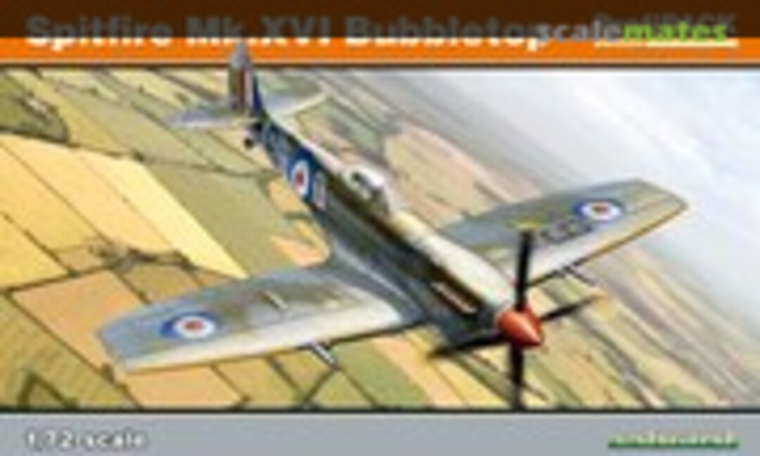 1:72 Spitfire Mk.XVI Bubbletop (Eduard 70126)