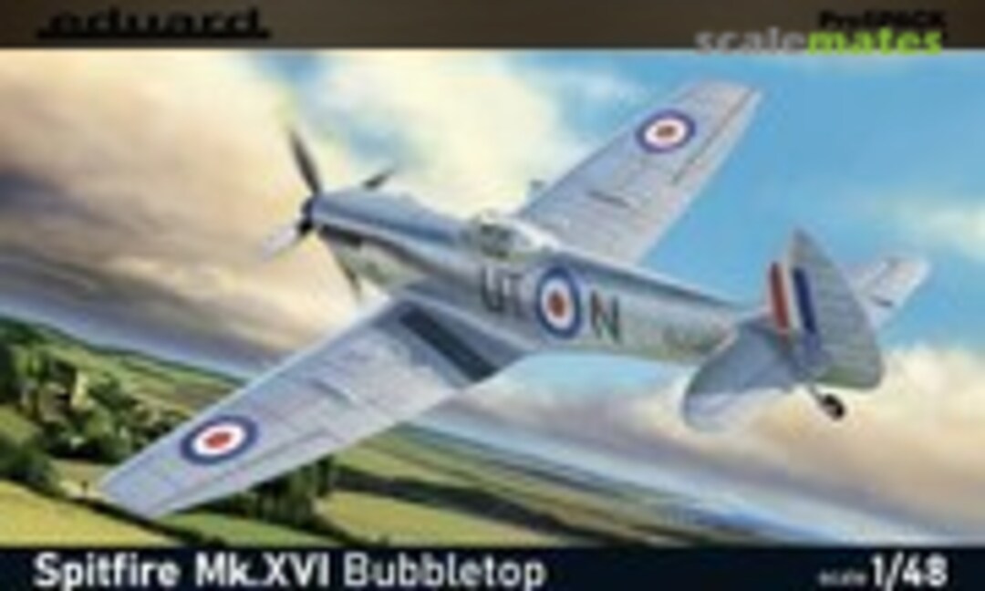 1:48 Spitfire Mk.XVI Bubbletop (Eduard 8285)