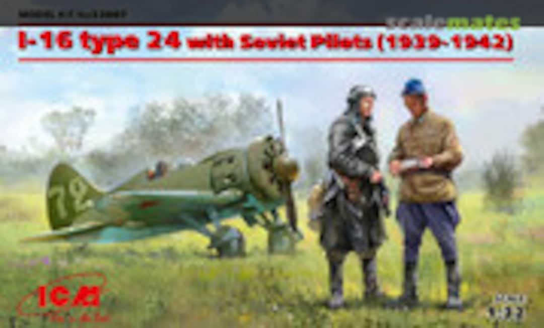 1:32 I-16 type 24 with Soviet Pilots (1939-1942) (ICM 32007)