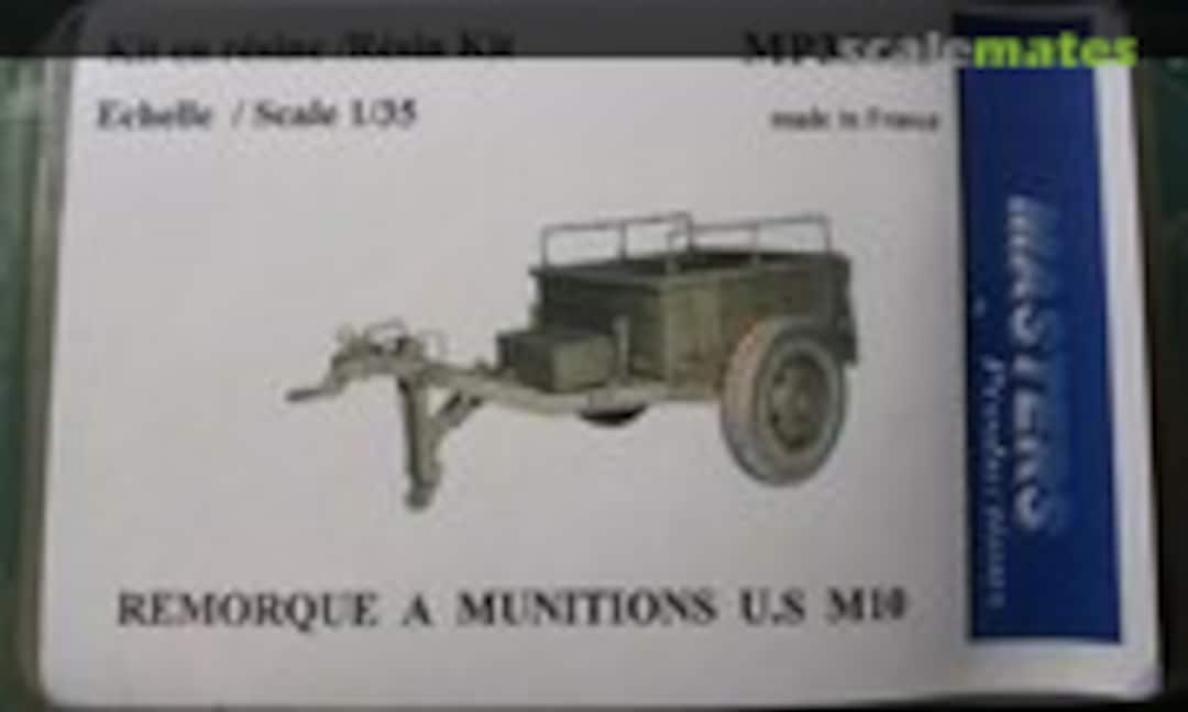 Remorque a munitions us M10 (Masters Productions Mas35010)