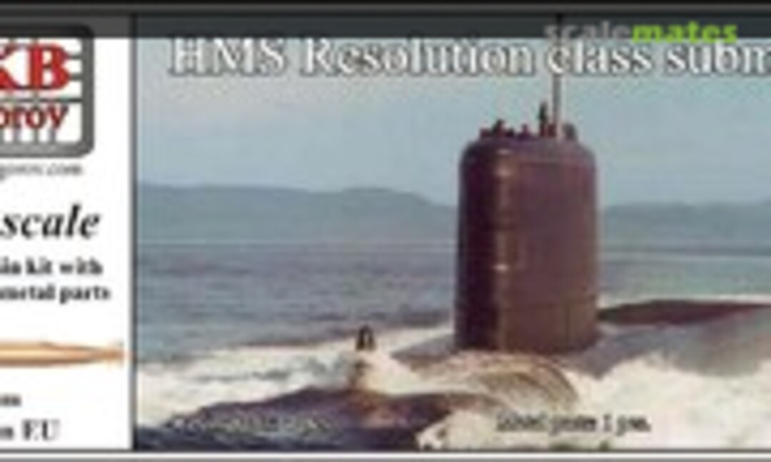 1:700 HMS Resolution class submarine (OKB Grigorov 700013)