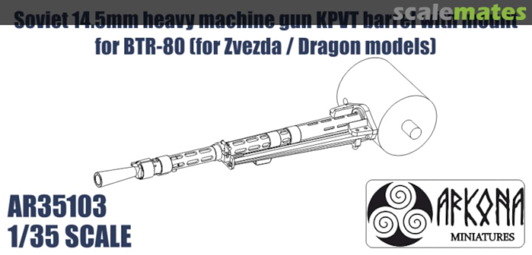 Boxart Soviet 14.5mm heavy machine gun KPVT barrel with mount for BTR-80 (for Zvezda / Dragon models) AR35103 Arkona Miniatures