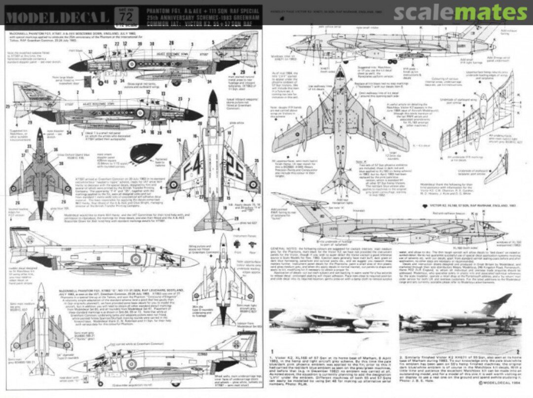 Contents Phantom FG.1, A & AEE + 111 Sqn RAF Special 25th Anniversary Schemes - 1983 Greenham Common IAT: Victor K2, 55 + 57 Sqn RAF 72 Modeldecal