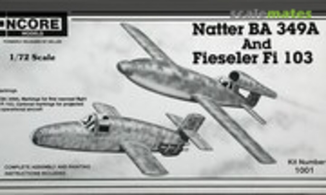 1:72 Natter Ba 349A and Fieseler Fi 103 (Encore Models 1001)