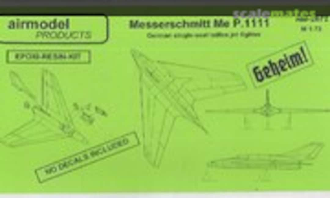 1:72 Messerschmitt Me P. 1111 (Airmodel AM-2072)