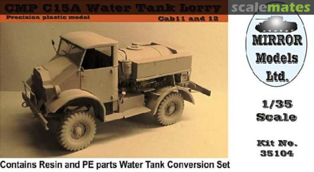 Boxart CMP C15A Water Tank Lorry 35104 MIRROR Models