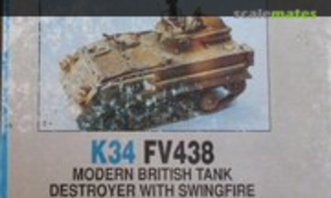 1:35 FV438 Modern British Tank Destroyer w/ Swingfire Guided Missiles (Accurate Armour K034)