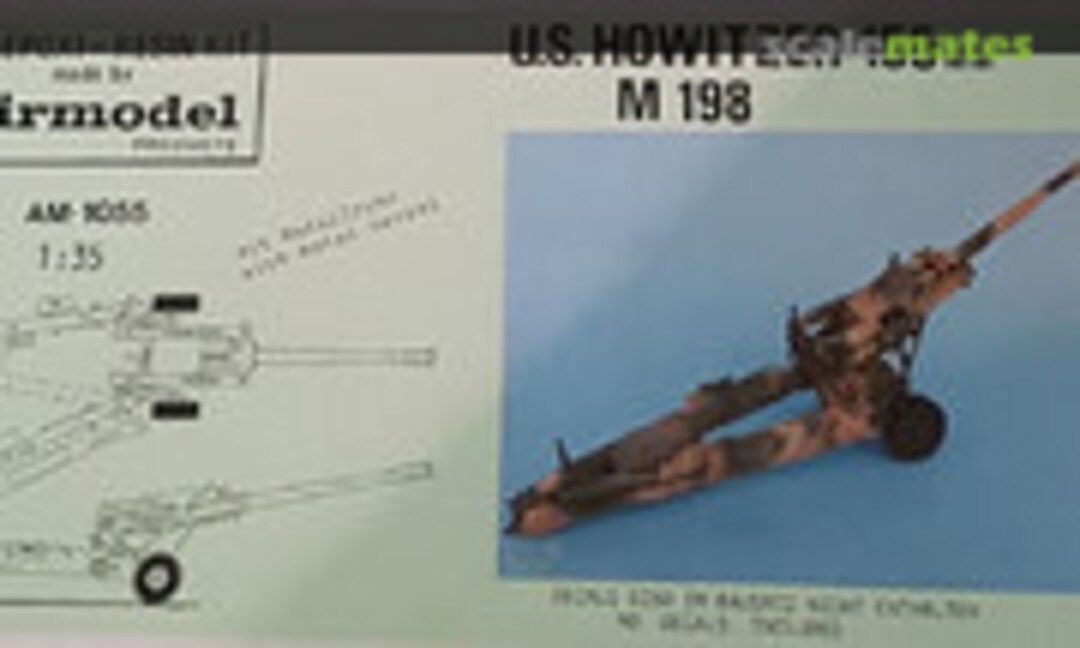 US 155mm Howitzer M 198 (Airmodel AM-1055)