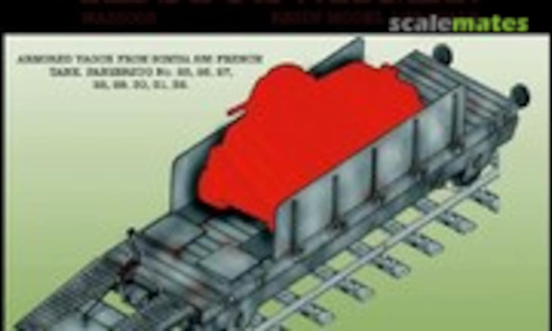 1:35 Abstoßwagen Armored wagon from SOMUA S35 French Tank. Panzerzug No. 26, 27, 28, 29, 30, 31, 32. (Artillery models WA35003)