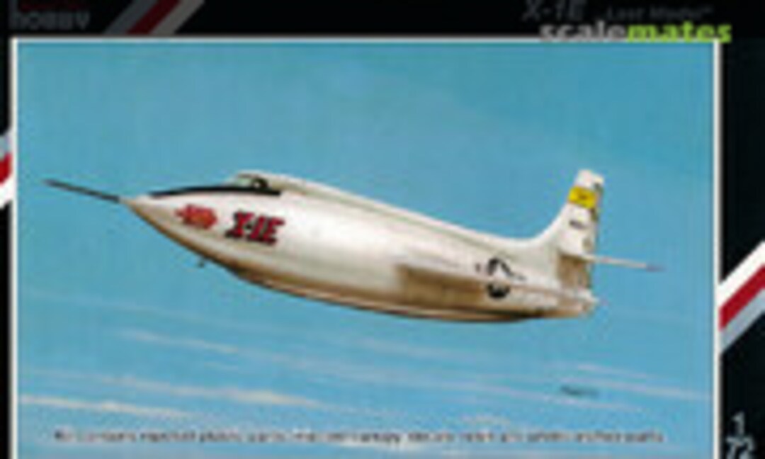 1:72 X-1E &quot;Last Model&quot; (Special Hobby SH72158)