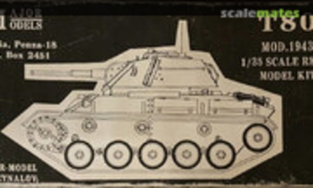 1:35 T80 Mod.1943 (Major Models unknown)