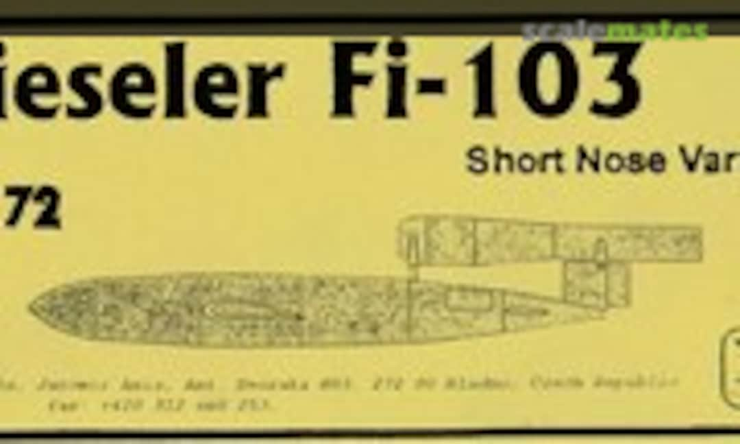 1:72 Fieseler Fi-103 (A+V Models )