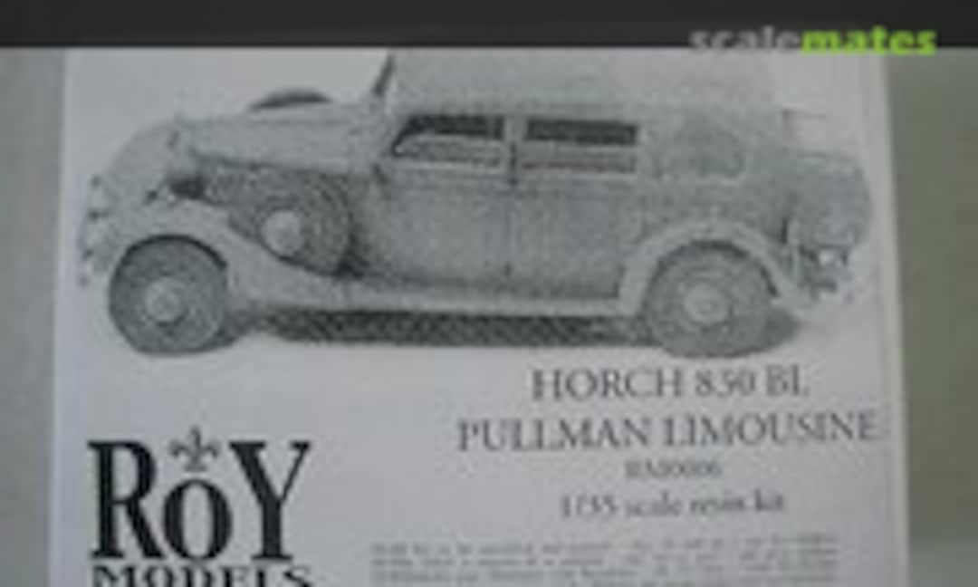 Horch 830 BL Pullman Limousine (Roy Models RM0006)