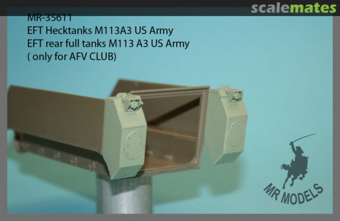 Boxart EFT rear full tanks M113 A3 US Army MR-35611 MR Modellbau