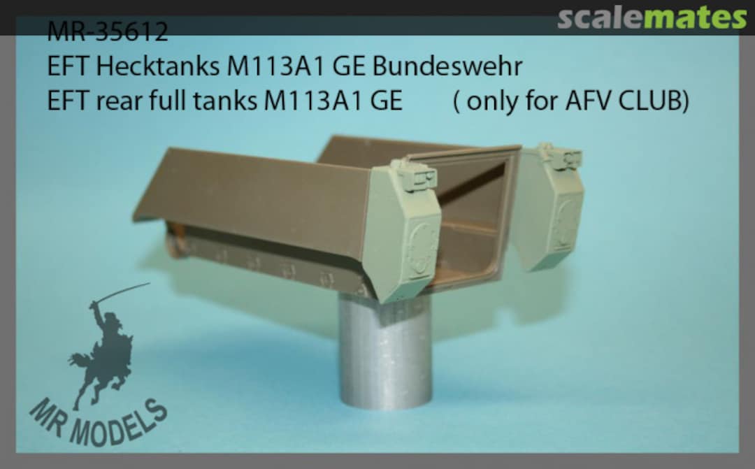 Boxart EFT rear full tanks M113A1 GE MR-35612 MR Modellbau