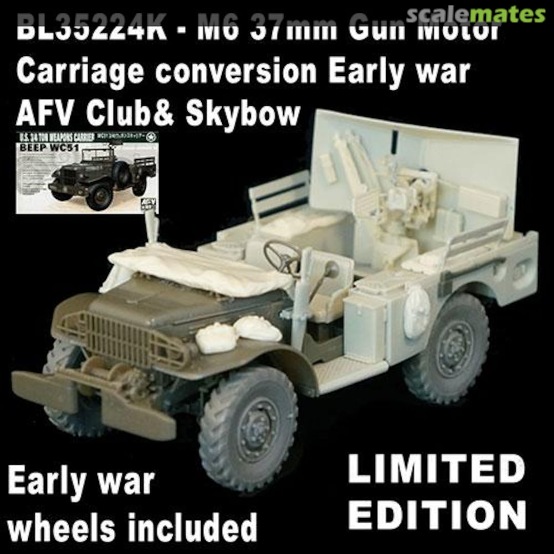 Boxart US M6 37MM DODGE EARLY WAR CONVERSION BL35224K Blast Models