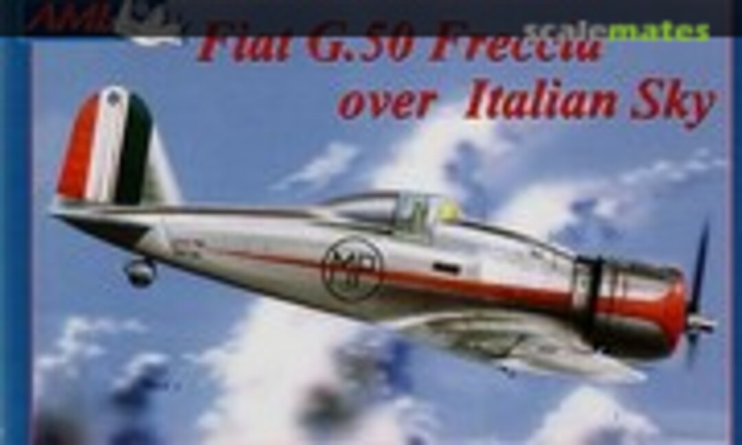 1:72 Fiat G.50 Freccia over Italian sky (AML 72047)