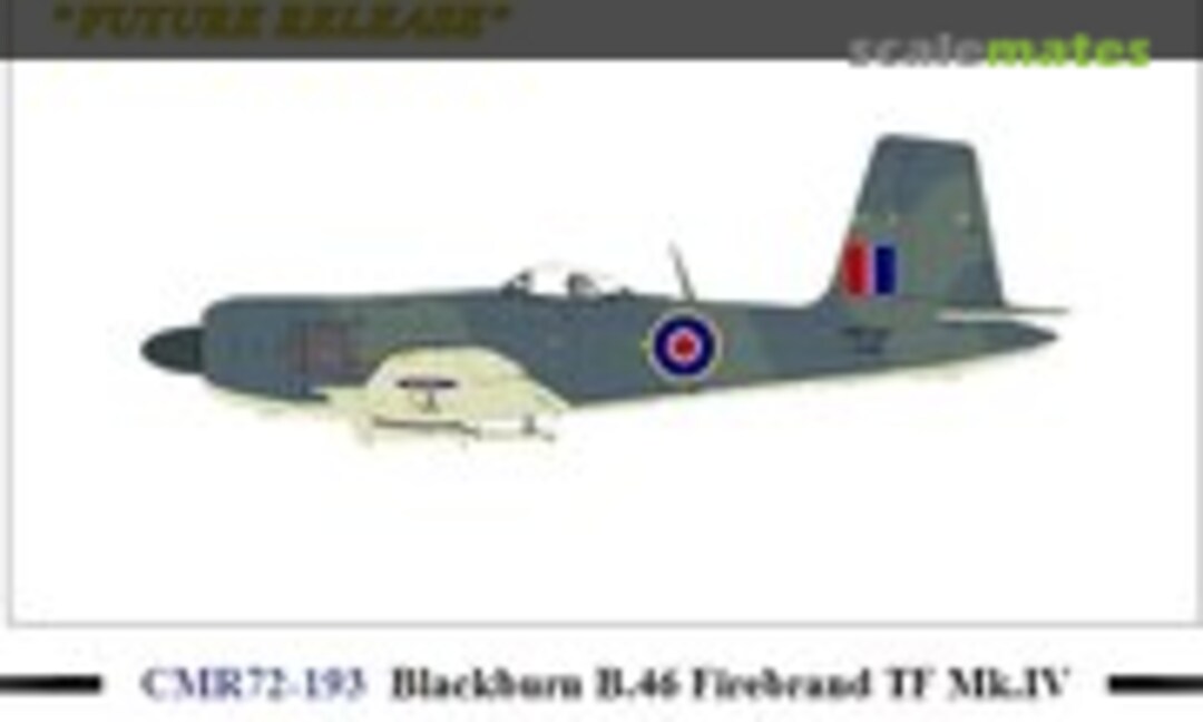 1:72 Blackburn B.46 Firebrand TF Mk.IV (CMR CMR72-193)