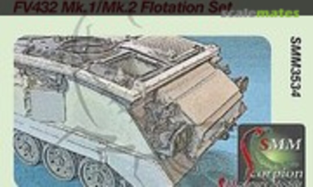 1:35 FV432 Mk.1/Mk.2 Flotation Set (Scorpion Miniature Models SMM3534)