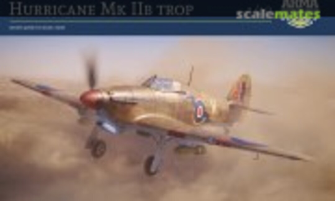 1:48 Hurricane Mk IIB Trop (Arma Hobby 40008)