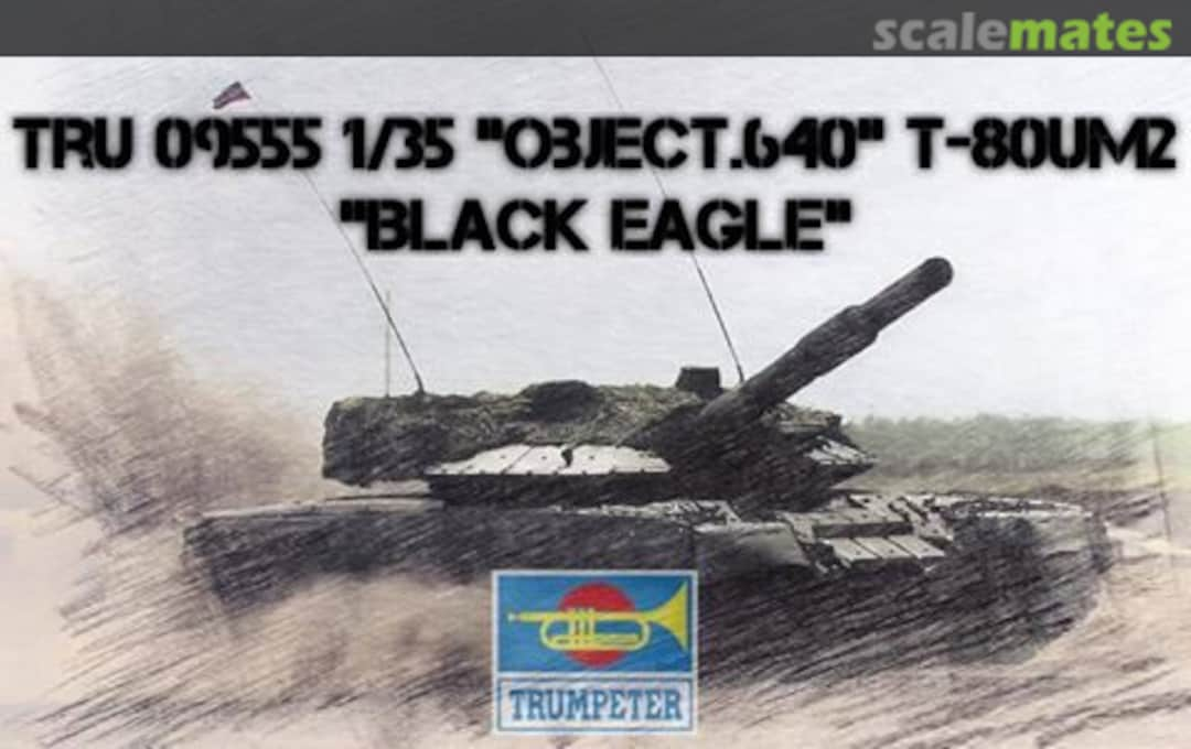 Boxart "Object 640" T-80UM2 "Black Eagle"  Trumpeter