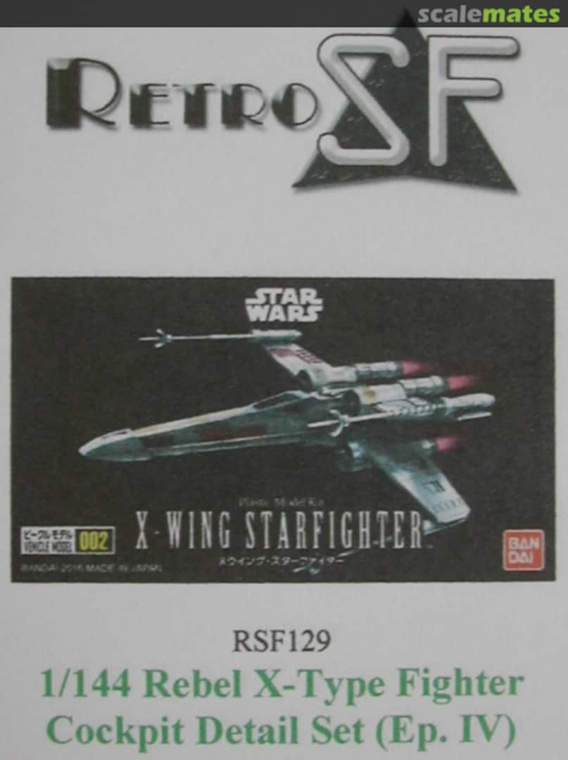 Boxart Rebel X-Type Fighter Cockpit Detail Set (Ep. IV) RSF129 RetroSF