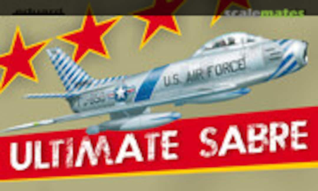 1:48 Ultimate Sabre (F-86F-30) (Eduard 1163)