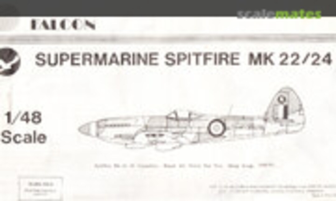 1:48 Supermarine Spitfire MK 22/24 (Falcon )