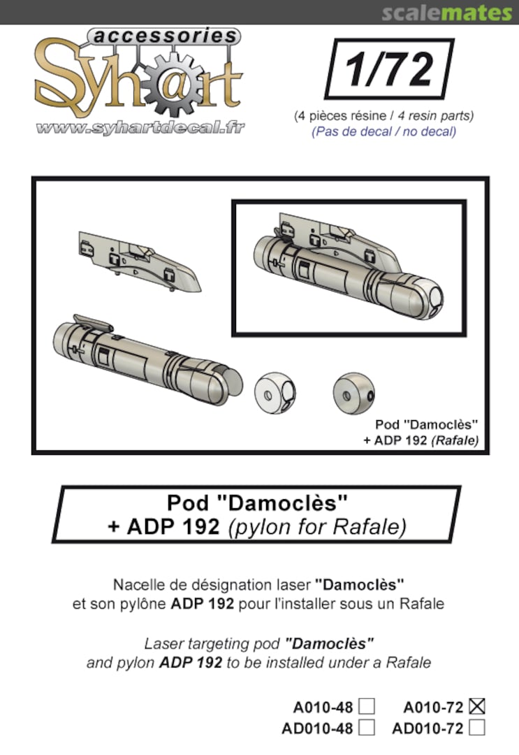 Boxart Pod "Damoclès" + ADP 192 pylon for Rafale A010-72 Syhart