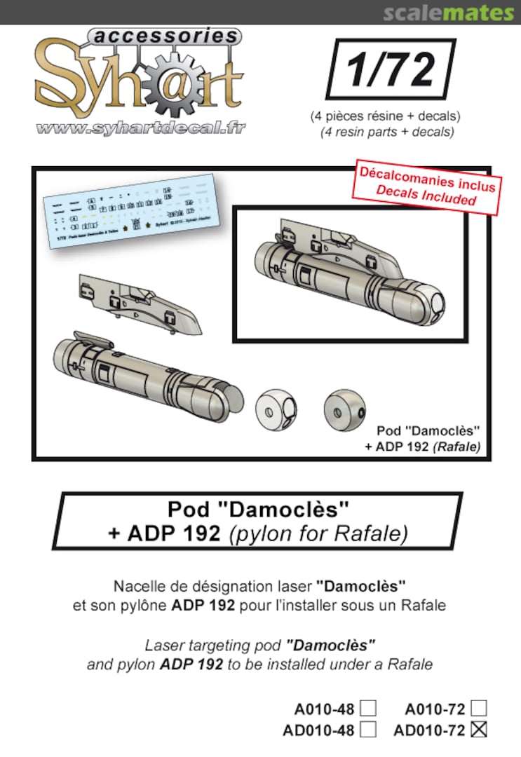 Boxart Pod "Damoclès" + ADP 192 pylon for Rafale AD010-72 Syhart