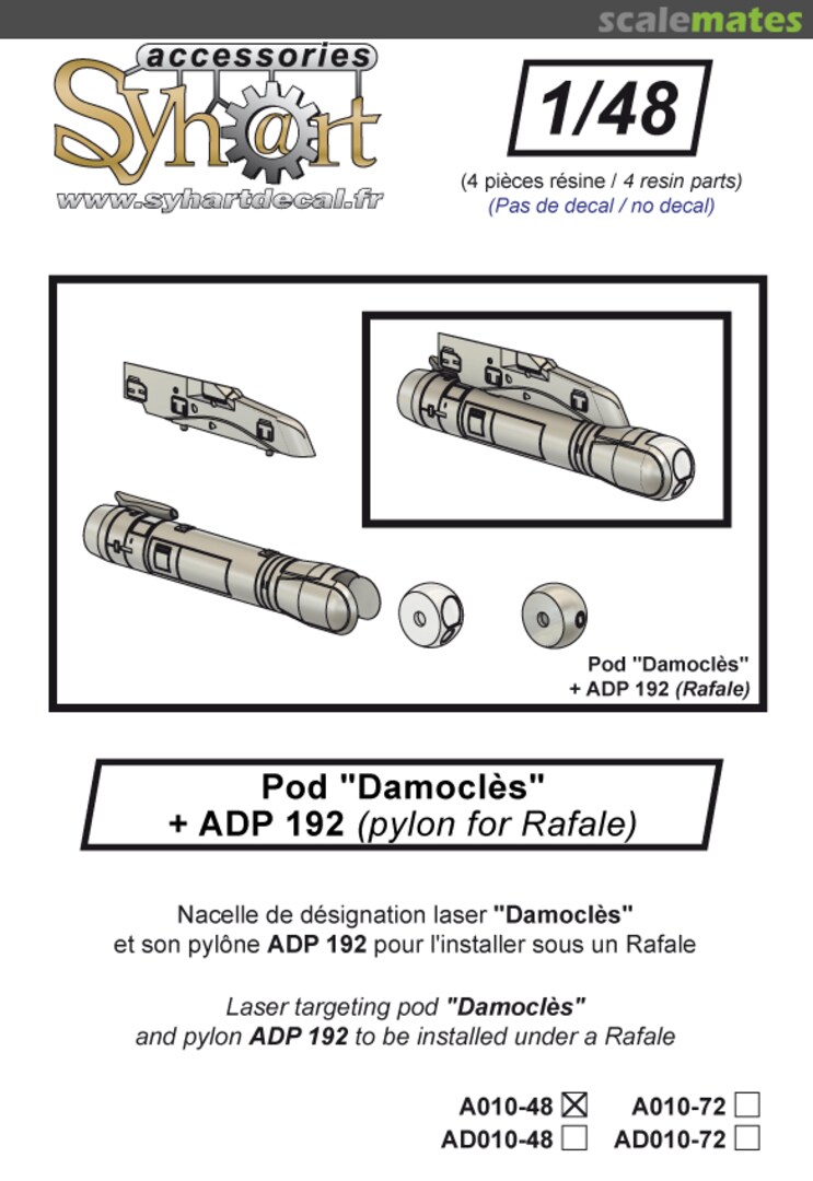 Boxart Pod "Damoclès" + ADP 192 pylon for Rafale A010-48 Syhart