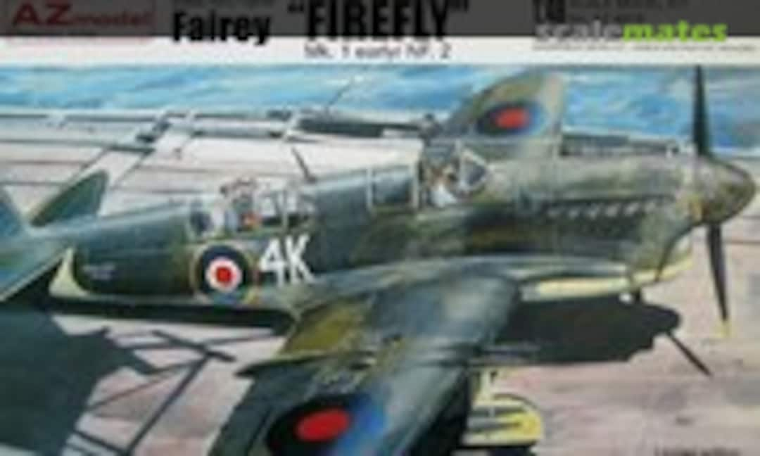 1:48 Fairey Firefly Mk.I early / NF.2 (AZmodel AZ4819)