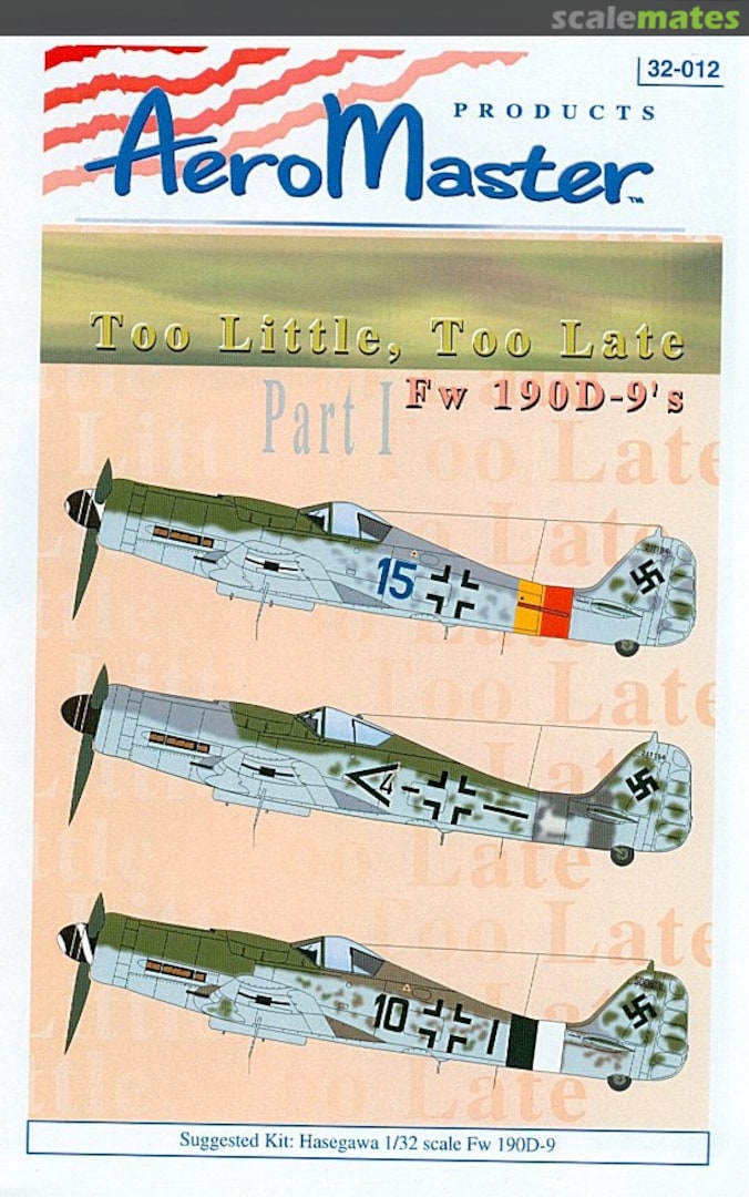 Boxart Too little, Too late Part I Fw 190D-9's 32-012 AeroMaster