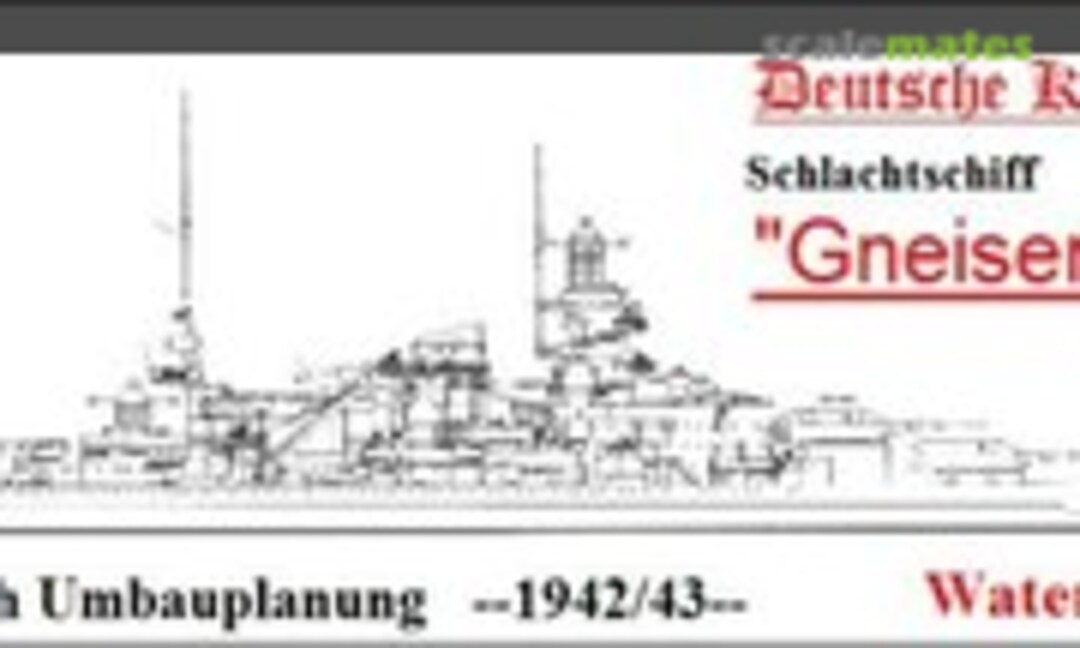 1:700 Schachtshiff Gneisenau (HP-Models WW II-WL-G-096)