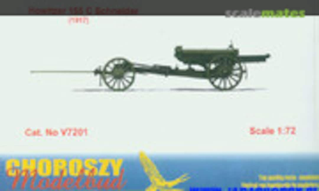 1:72 Howitzer 155 C Schneider 1917 (Choroszy Modelbud V7201)