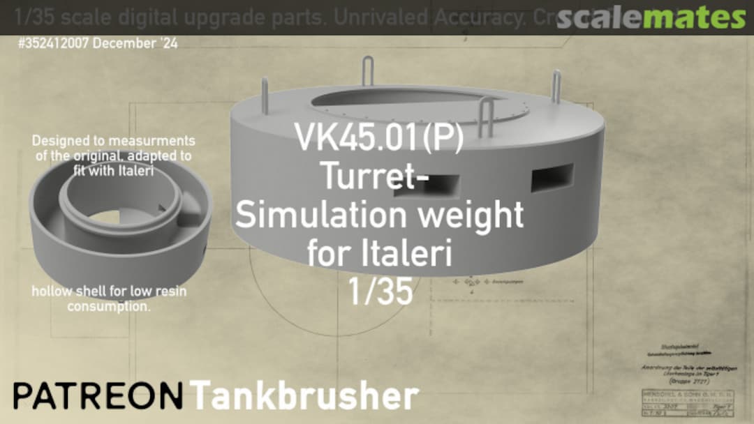 Boxart Turret Simulation Weight for VK45.01(P)  352412007 Tankbrusher Scale Modeling